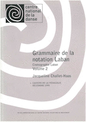 Grammaire de la notation de laban vol. 2